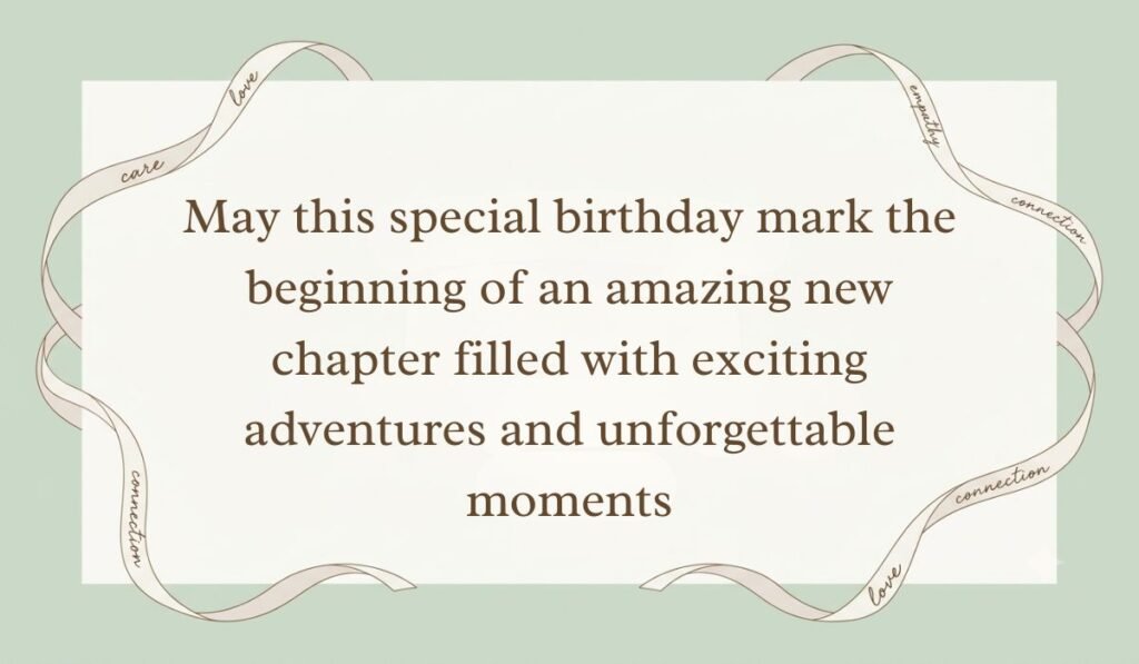 Sage green card framed with elegant ribbons displaying 10th birthday wishes for twins reading "May this special birthday mark the beginning of an amazing new chapter filled with exciting adventures and unforgettable moments"