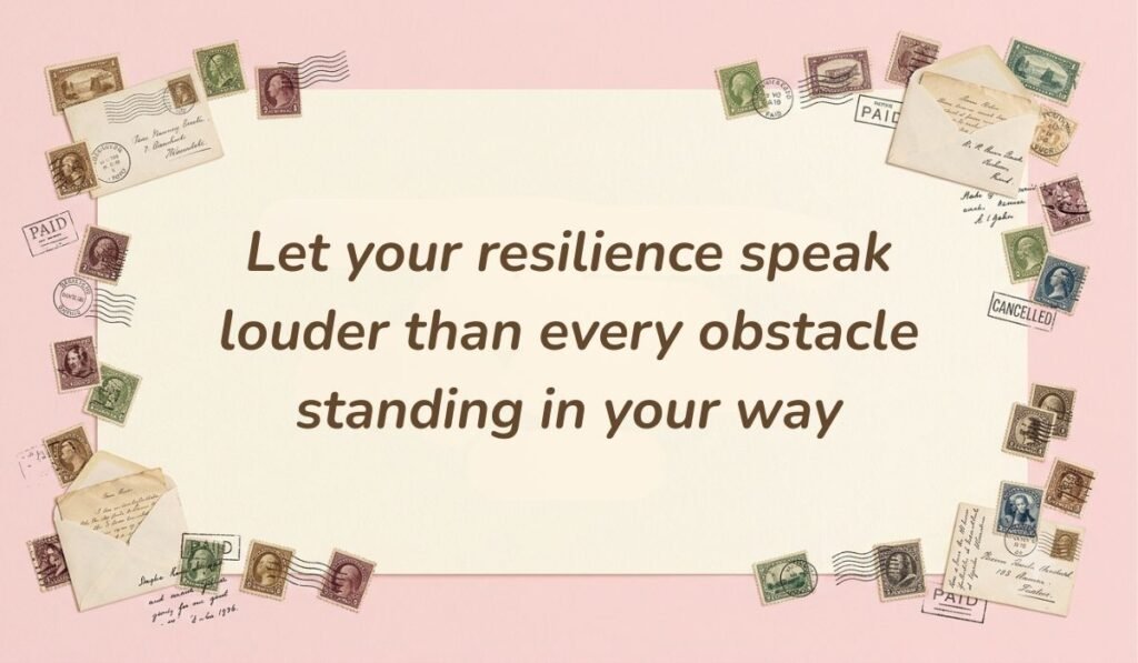 Vintage postal theme card framed with stamps and envelopes showcasing african american good morning quotes stating "Let your resilience speak louder than every obstacle standing in your way"