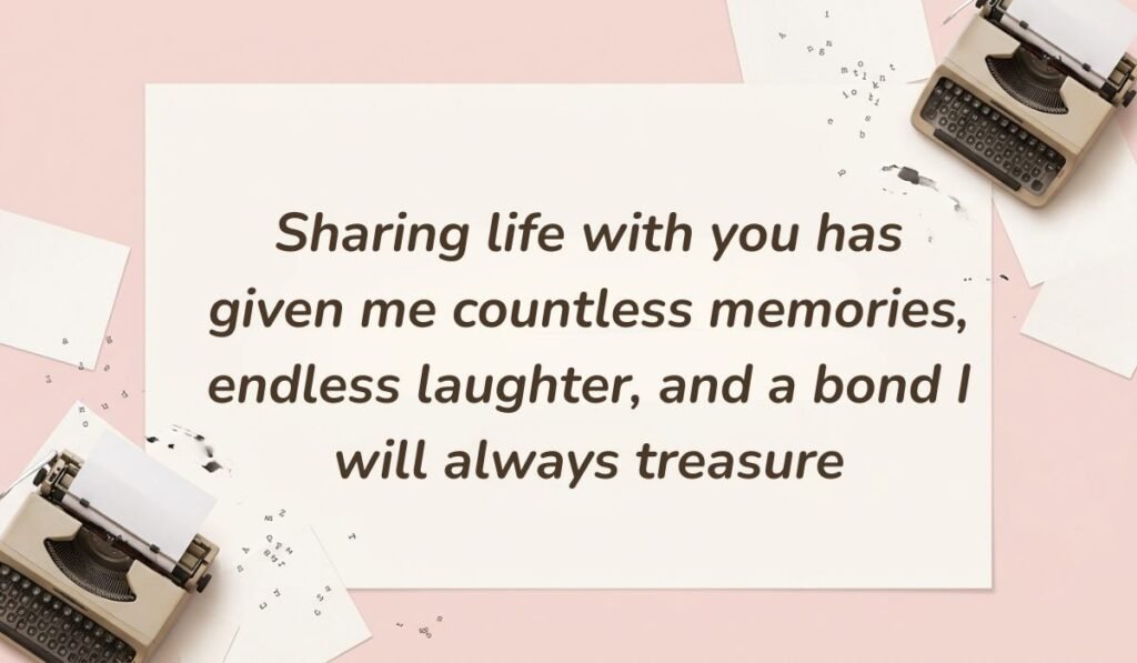 Vintage pink layout with typewriter accents featuring birthday messages for twin sister stating "Sharing life with you has given me countless memories, endless laughter, and a bond I will always treasure"