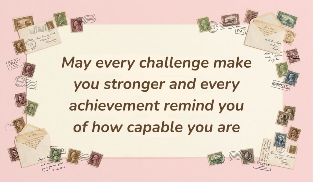 Soft pink frame decorated with vintage postage stamps featuring birthday wishes for a friend stating "May every challenge make you stronger and every achievement remind you of how capable you are"