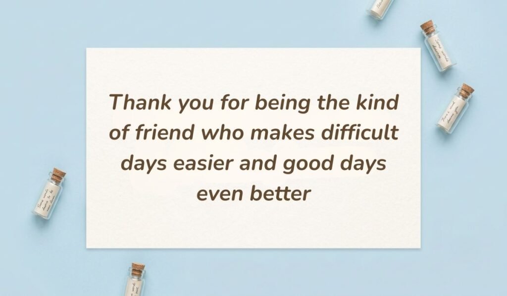 Light blue flat lay with mini corked message bottles featuring birthday wishes for a friend stating "Thank you for being the kind of friend who makes difficult days easier and good days even better"