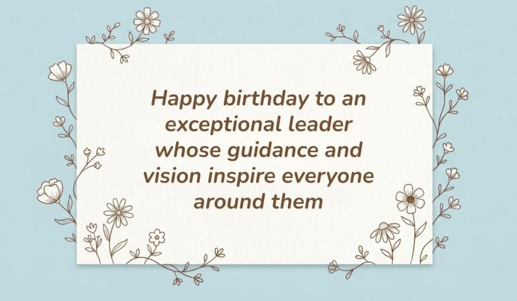 Light blue card with brown floral line art displaying birthday wishes for boss reading "Happy birthday to an exceptional leader whose guidance and vision inspire everyone around them"