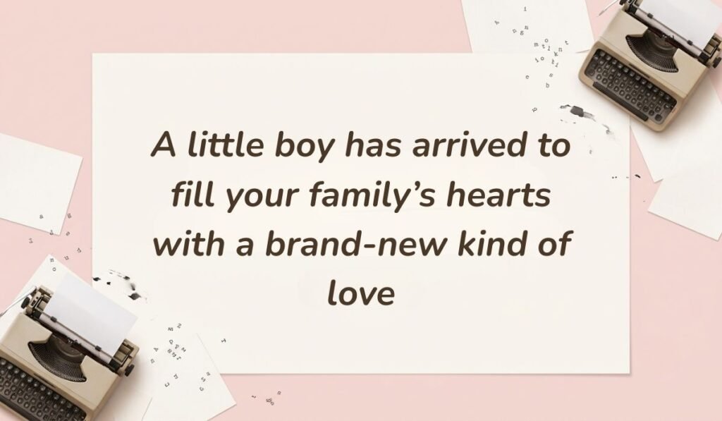 Vintage pink flat lay with typewriter accents displaying congratulations on birth of grandson stating "A little boy has arrived to fill your family's hearts with a brand-new kind of love"