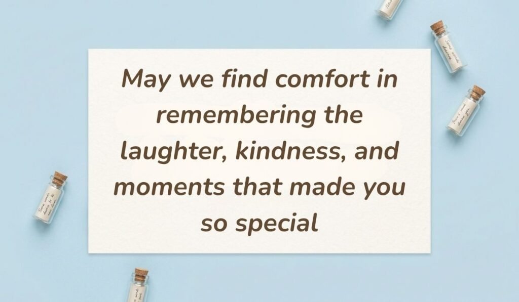 Light blue flat lay with mini glass message bottles showing death quotes for loved ones reading, "May we find comfort in remembering the laughter, kindness, and moments that made you so special"