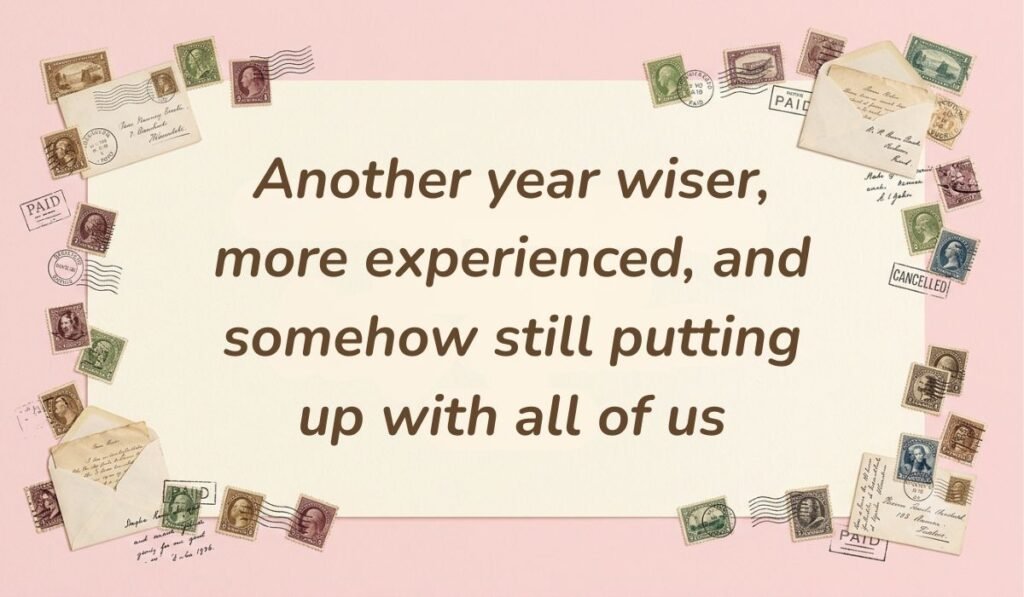 Pastel pink postcard design framed with vintage stamps offering funny birthday wishes for boss reading "Another year wiser, more experienced, and somehow still putting up with all of us"