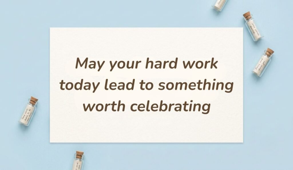 Soft blue background decorated with miniature message bottles presenting good afternoon messages for friends reading "May your hard work today lead to something worth celebrating"