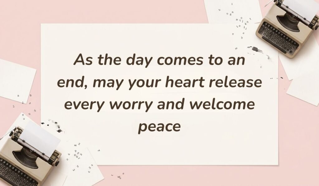 Soft pink desktop flatlay with vintage typewriters displaying good evening messages for sister reading "As the day comes to an end, may your heart release every worry and welcome peace"