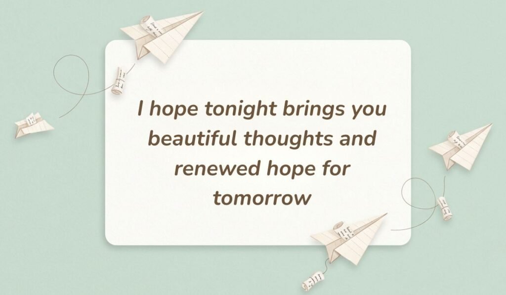Light green card surrounded by floating paper airplanes displaying good evening messages for sister reading "I hope tonight brings you beautiful thoughts and renewed hope for tomorrow"