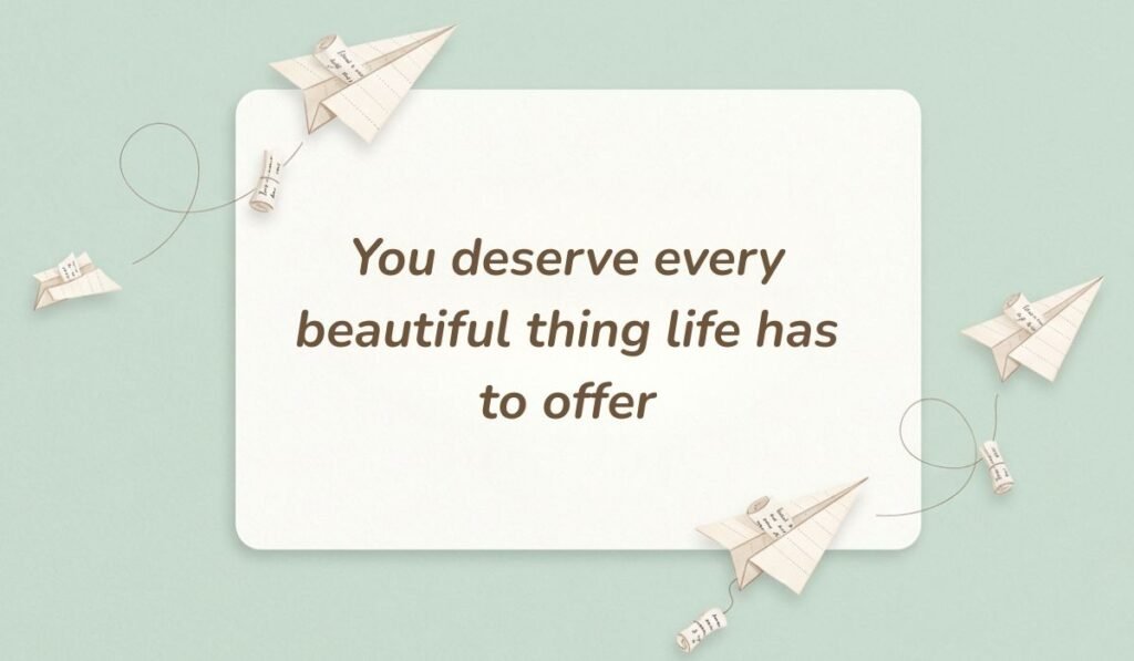 Sage green aesthetic background with paper airplanes displaying good morning messages for dad saying "You deserve every beautiful thing life has to offer"