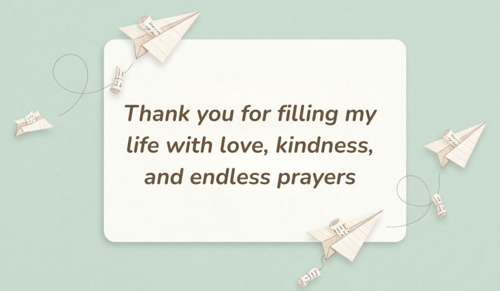 Sage green aesthetic background decorated with floating paper airplanes featuring good morning messages for mom stating "Thank you for filling my life with love, kindness, and endless prayers"