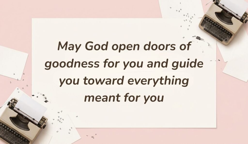 Vintage typewriter desktop layout on a soft pink background featuring happy friday blessings and messages stating "May God open doors of goodness for you and guide you toward everything meant for you"