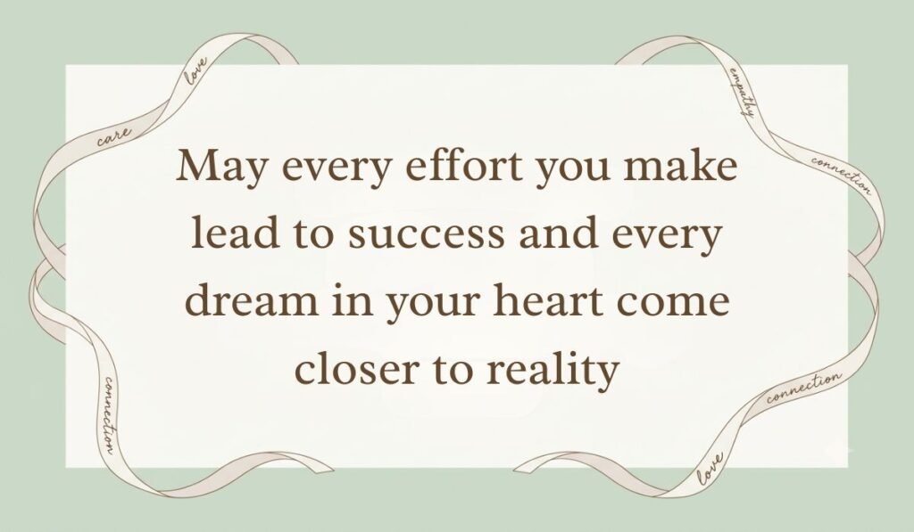 Muted sage green card wrapped with an elegant white ribbon labeled with words of affection, sharing a supportive happy new month message for sister in law: "May every effort you make lead to success and every dream in your heart come closer to reality."