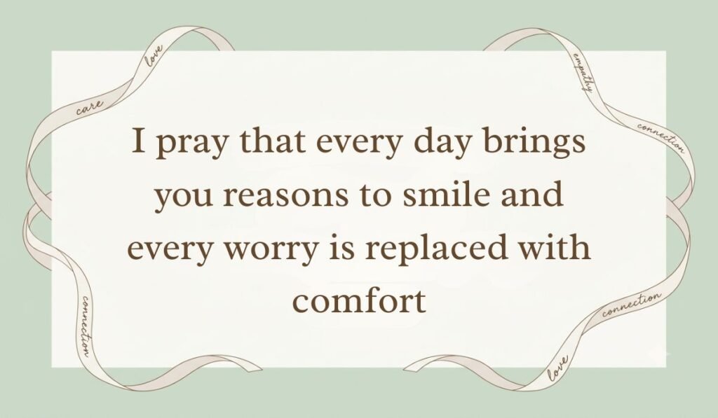 Muted sage green card wrapped with an elegant white ribbon, sharing a prayerful happy new month message to my mother: "I pray that every day brings you reasons to smile and every worry is replaced with comfort."