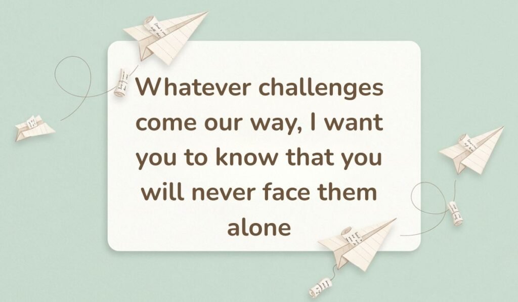 Soft green background decorated with floating folded paper airplanes, featuring a supportive happy new month message to my wife: "Whatever challenges come our way, I want you to know that you will never face them alone".