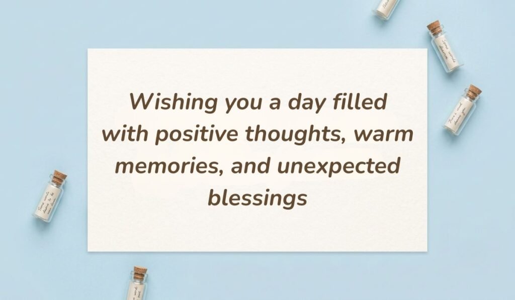 Soft blue flatlay background decorated with tiny message bottles showing happy saturday blessings and quotes reading "Wishing you a day filled with positive thoughts, warm memories, and unexpected blessings"