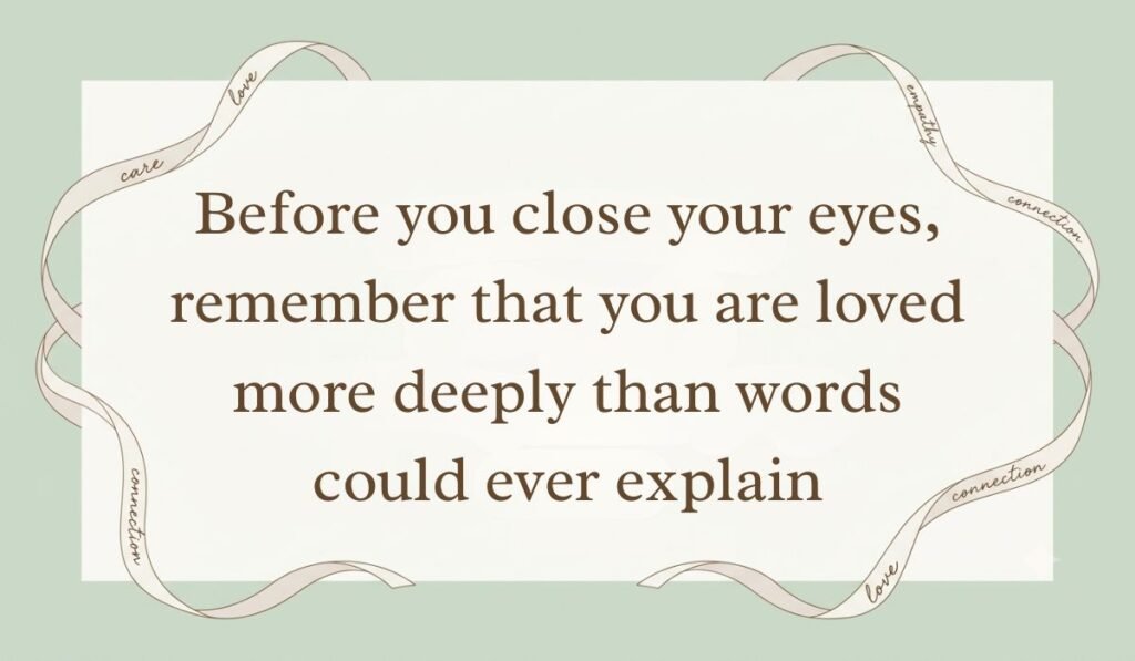 Sage green aesthetic card bordered with decorative ribbon showing love and trust messages for wife stating "Before you close your eyes, remember that you are loved more deeply than words could ever explain"