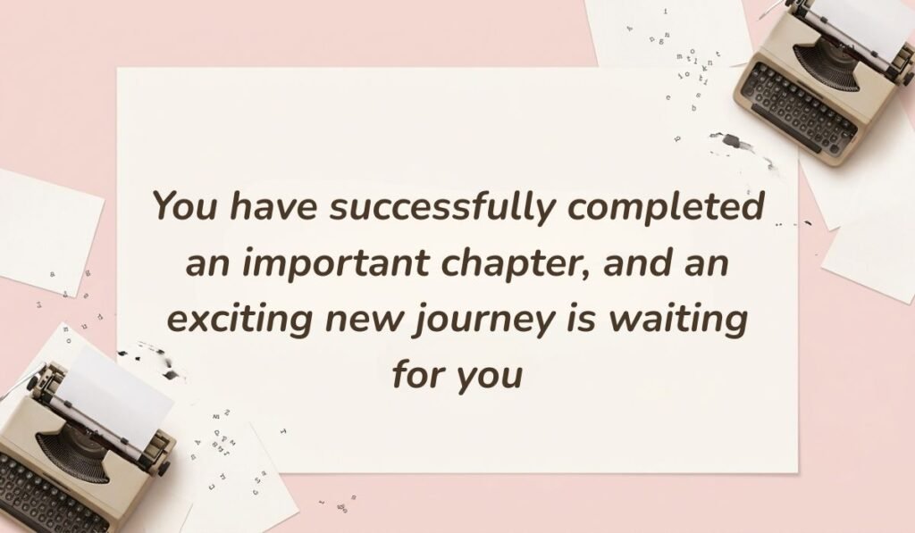 Vintage pink layout with typewriter accents displaying matriculation wishes and messages stating "You have successfully completed an important chapter, and an exciting new journey is waiting for you"