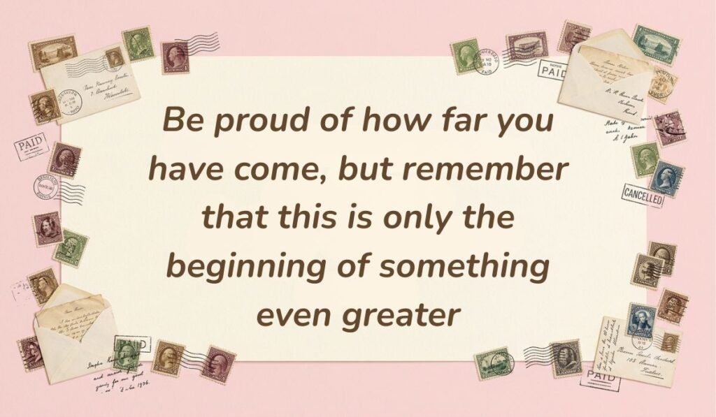 Vintage postcard layout framed with vintage stamps featuring matriculation wishes and messages stating "Be proud of how far you have come, but remember that this is only the beginning of something even greater"