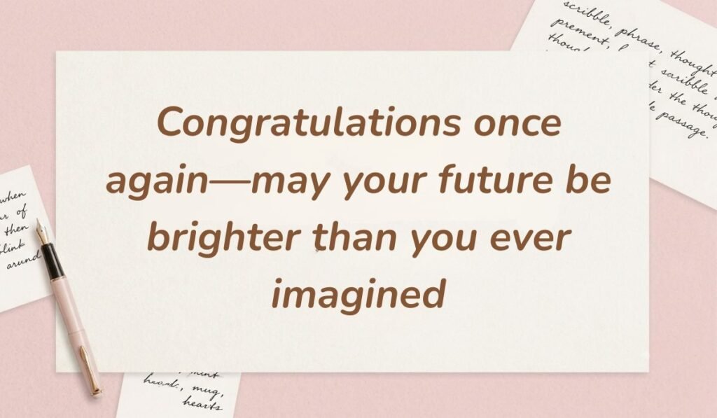 Soft pink stationery arrangement featuring a fountain pen showing matriculation wishes and messages stating "Congratulations once again—may your future be brighter than you ever imagined"