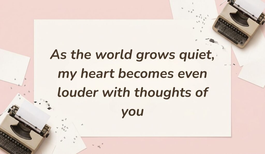 Soft pink vintage typewriter layout featuring romantic good night messages reading "As the world grows quiet, my heart becomes even louder with thoughts of you"