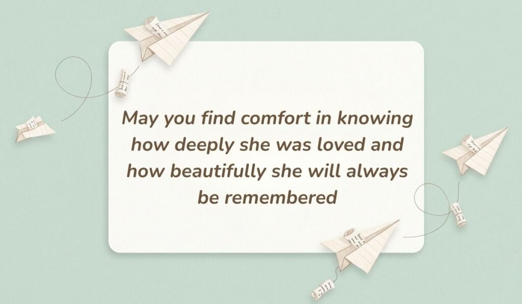 Mint green background with paper airplanes featuring short sympathy messages for loss of mother reading, "May you find comfort in knowing how deeply she was loved and how beautifully she will always be remembered"