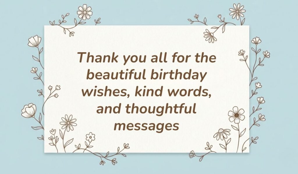 Light blue card with floral line-art borders displaying a thank you message for all the birthday wishes reading, "Happy 50th birthday! May this incredible milestone mark the beginning of your most beautiful chapter yet"