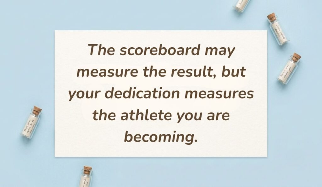 Light blue flat lay with mini glass message bottles showing best motivational quotes for athletes reading, "The scoreboard may measure the result, but your dedication measures the athlete you are becoming."