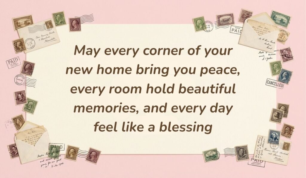 Soft pink vintage aesthetic framed with postal stamps and envelopes showcasing a congratulations message for a new home reading, "May every corner of your new home bring you peace, every room hold beautiful memories, and every day feel like a blessing"