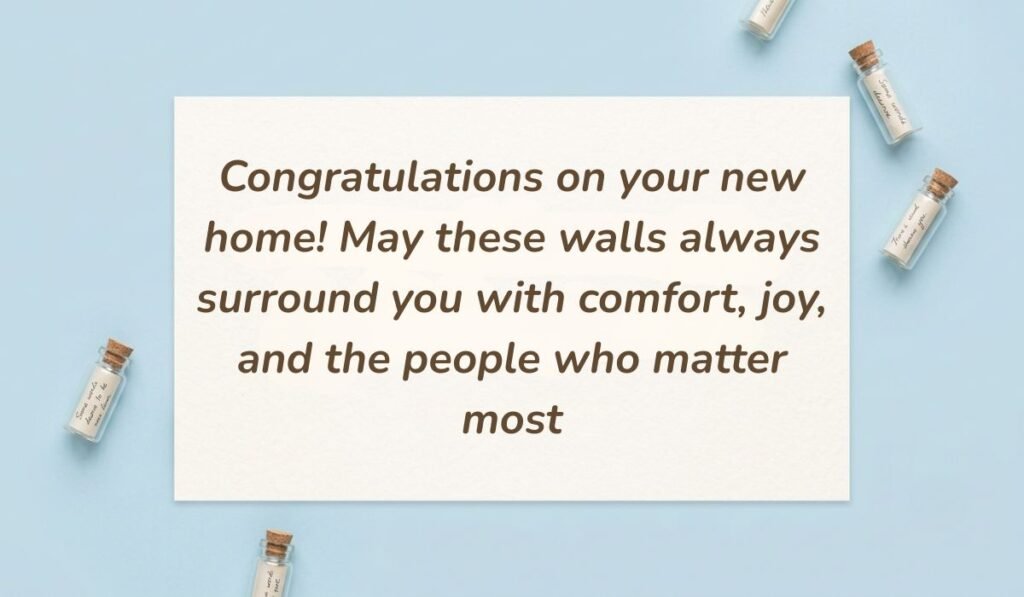 Light blue background accented with corked glass message bottles featuring a congratulations message for a new home reading, "Congratulations on your new home! May these walls always surround you with comfort, joy, and the people who matter most"