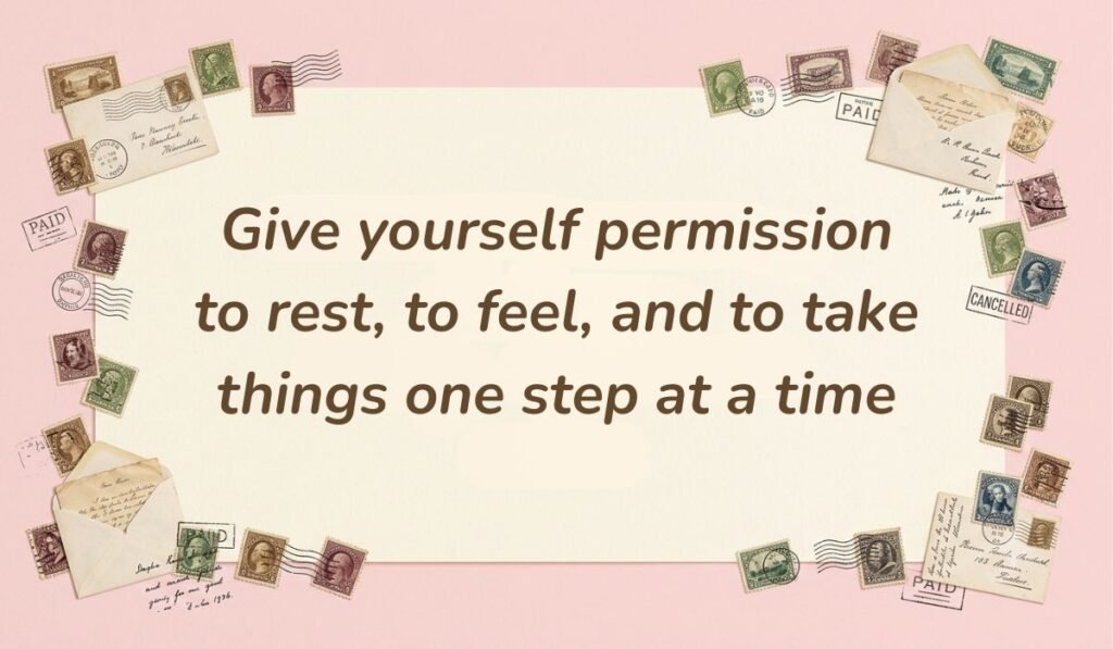 Vintage layout bordered by postmarked stamps and handwritten envelopes featuring encouraging quotes for breast cancer patients stating, "Give yourself permission to rest, to feel, and to take things one step at a time."