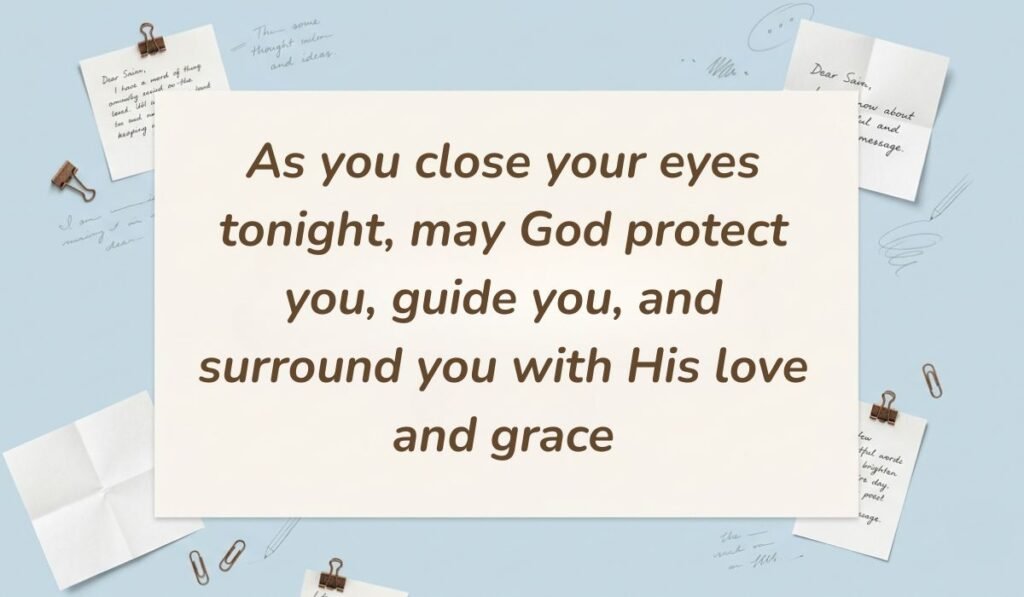 Light blue workspace setting surrounded by paperclips and note cards featuring good night blessings stating, "As you close your eyes tonight, may God protect you, guide you, and surround you with His love and grace"