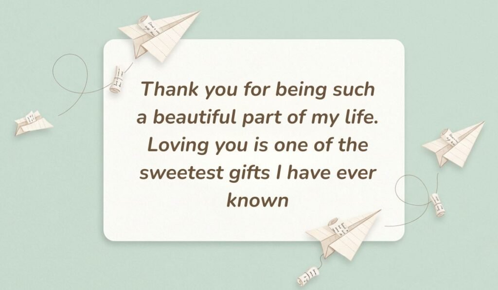 Mint green background with paper airplanes featuring good night text messages for her reading, "Thank you for being such a beautiful part of my life. Loving you is one of the sweetest gifts I have ever known"