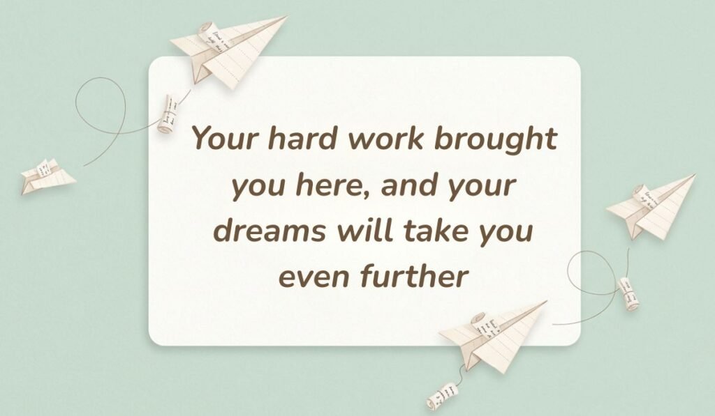 Mint green background with paper airplanes featuring graduation quotes for 5th graders reading, "Your hard work brought you here, and your dreams will take you even further"