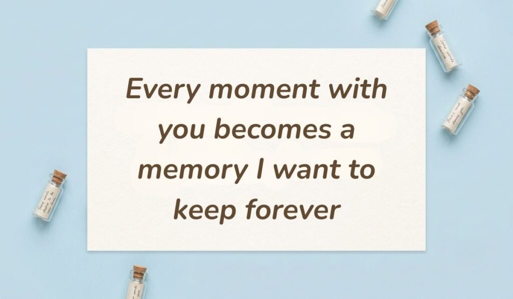 Light blue background featuring corked glass message bottles presenting love paragraphs for her reading, "Every moment with you becomes a memory I want to keep forever"