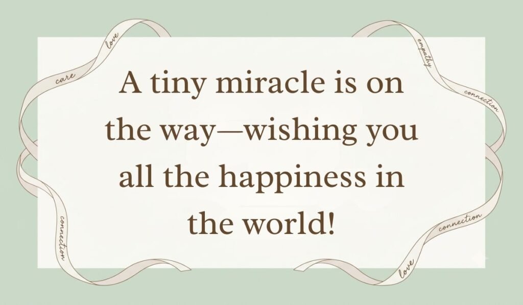 Sage green card layout framed with decorative ribbons displaying messages for baby shower card reading, "A tiny miracle is on the way—wishing you all the happiness in the world!"