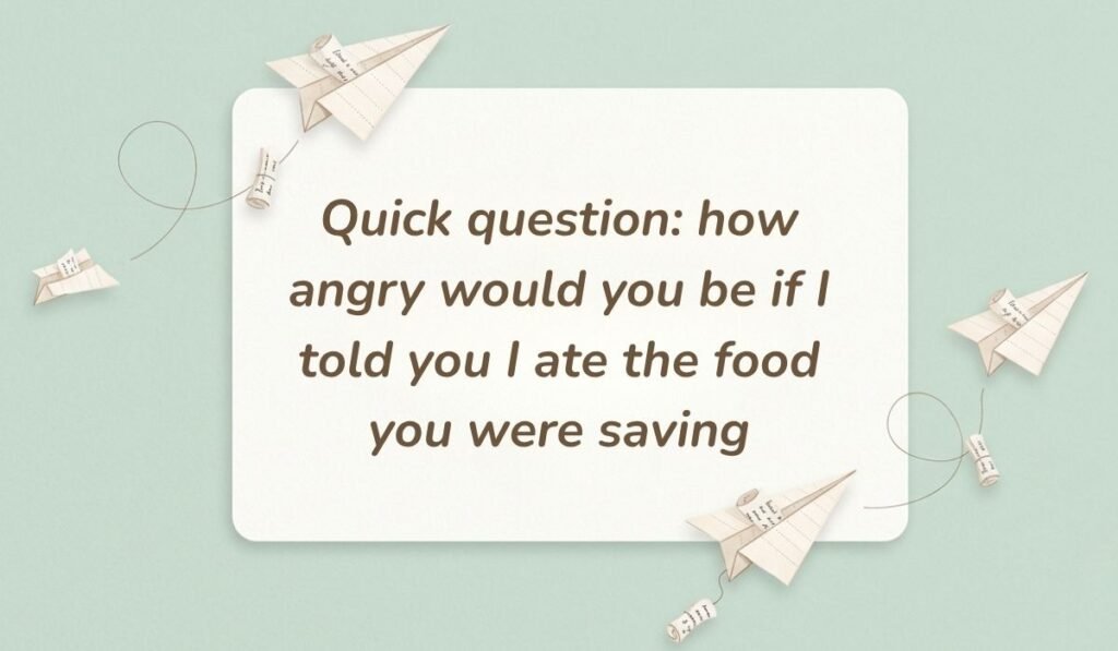Soft mint green background decorated with paper airplanes and message scrolls displaying prank text messages for friends stating, "Quick question: how angry would you be if I told you I ate the food you were saving"