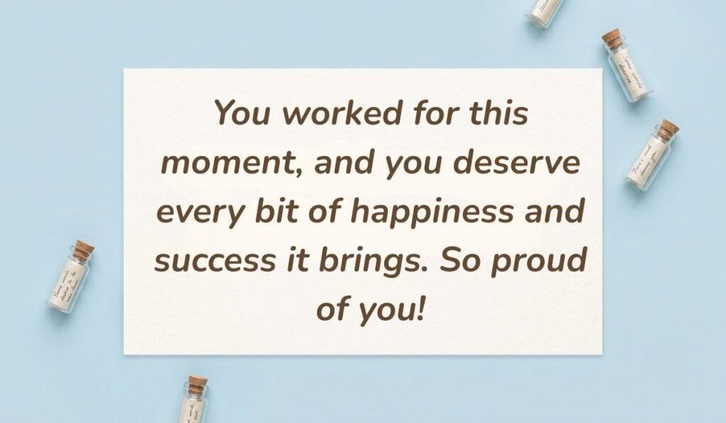 Light blue flat lay with mini glass message bottles showing proud messages for daughter achievement reading, "You worked for this moment, and you deserve every bit of happiness and success it brings. So proud of you!"