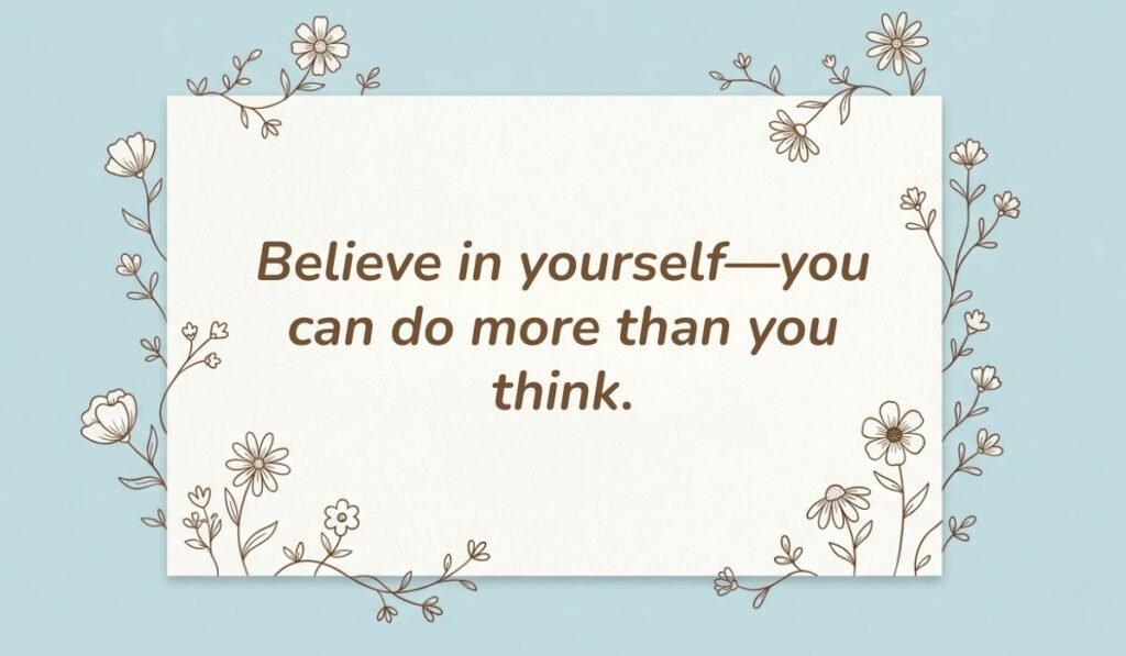 alt="Light blue floral line-art graphic featuring an inspiring quote of the day for kids reading, 'Believe in yourself—you can do more than you think.'"