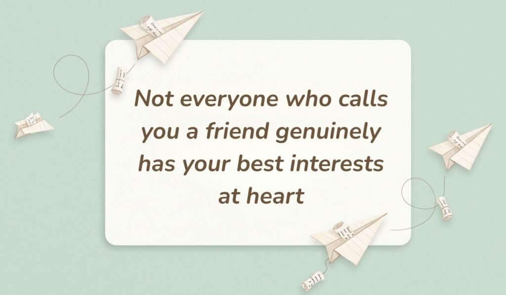 Soft mint backdrop accented with miniature origami paper airplanes displaying quotes for a fake person reading, "Not everyone who calls you a friend genuinely has your best interests at heart."