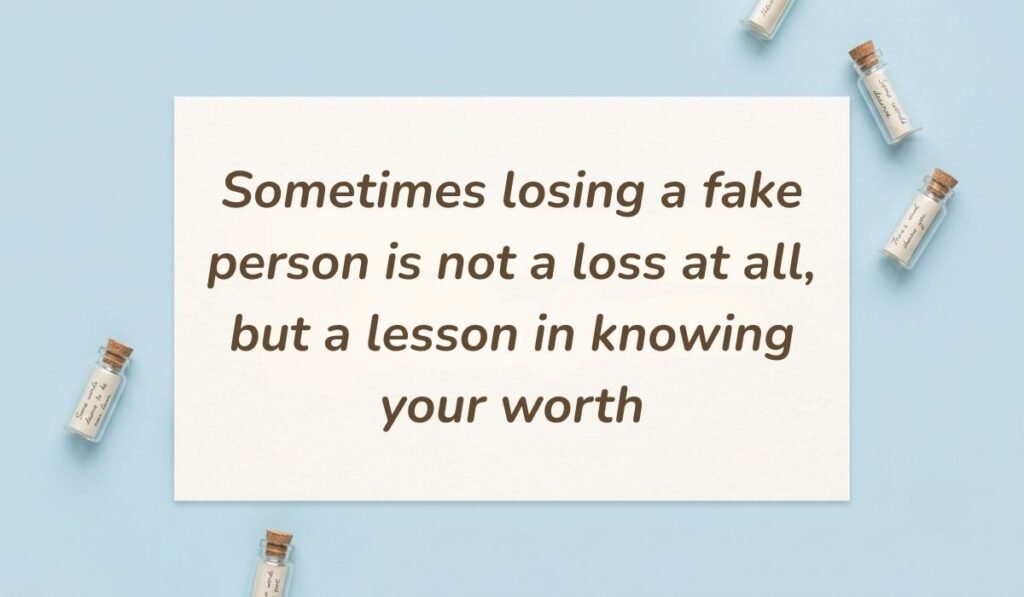 Light blue background decorated with tiny corked glass bottles containing secret message scrolls featuring quotes for a fake person stating, "Sometimes losing a fake person is not a loss at all, but a lesson in knowing your worth."