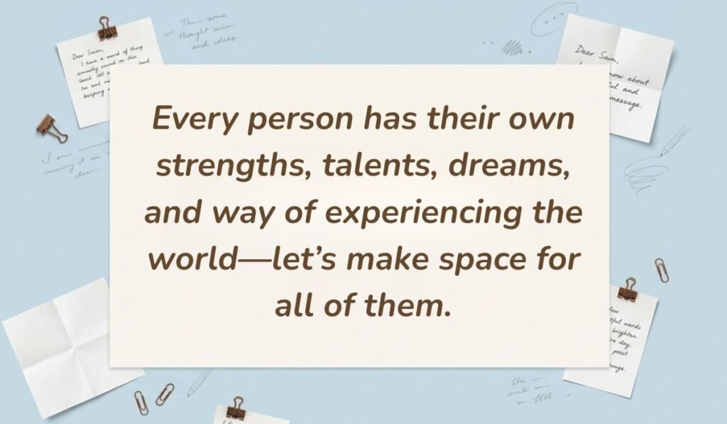 Soft blue workspace layout with stationery items presenting quotes for autism awareness day reading, "Every person has their own strengths, talents, dreams, and way of experiencing the world—let's make space for all of them."