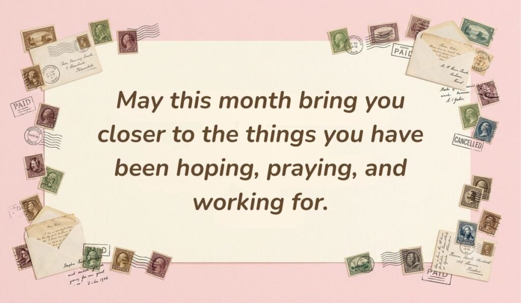 Vintage postage stamp frame on a pale pink background featuring hopeful quotes for month of may reading, "May this month bring you closer to the things you have been hoping, praying, and working for."