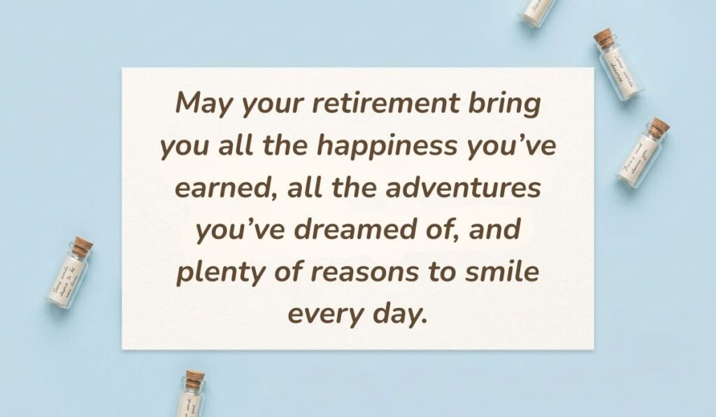Soft blue layout with tiny glass message bottles displaying retirement wishes for a friend reading, "May your retirement bring you all the happiness you've earned, all the adventures you've dreamed of, and plenty of reasons to smile every day."