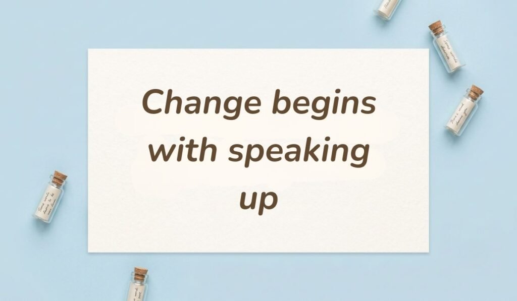 Light blue background featuring corked glass message bottles presenting short quotes for protest signs reading, "Change begins with speaking up"