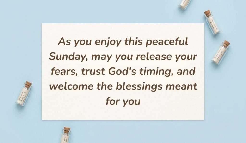 Soft sky blue surface decorated with tiny glass message bottles featuring sunday blessings reading, "As you enjoy this peaceful Sunday, may you release your fears, trust God's timing, and welcome the blessings meant for you"