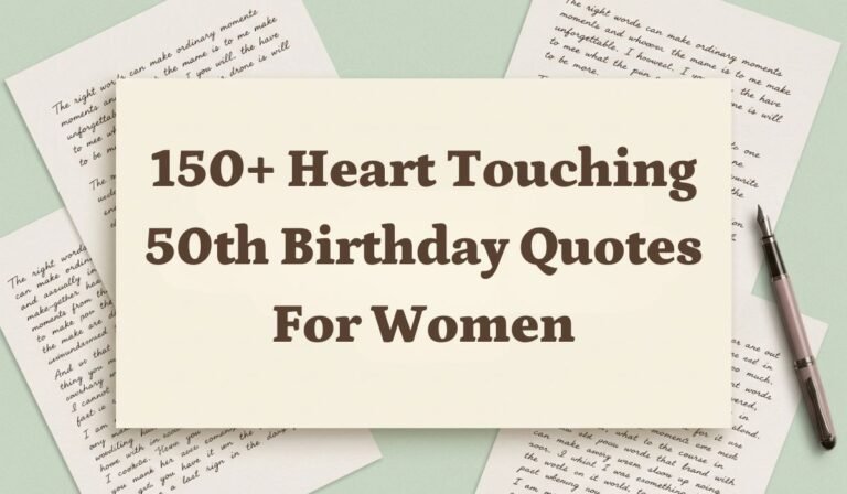 150+ Heart Touching 50th Birthday Quotes for Women