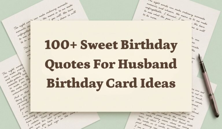 100+ Sweet Birthday Quotes for Husband Birthday Card Ideas