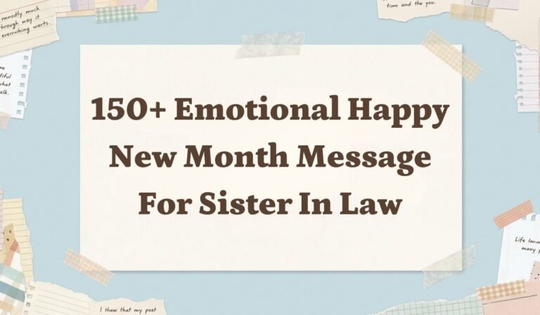 150+ Emotional Happy New Month Message for Sister in Law