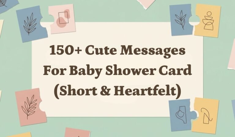 150+ Cute Messages for Baby Shower Card (Short & Heartfelt)